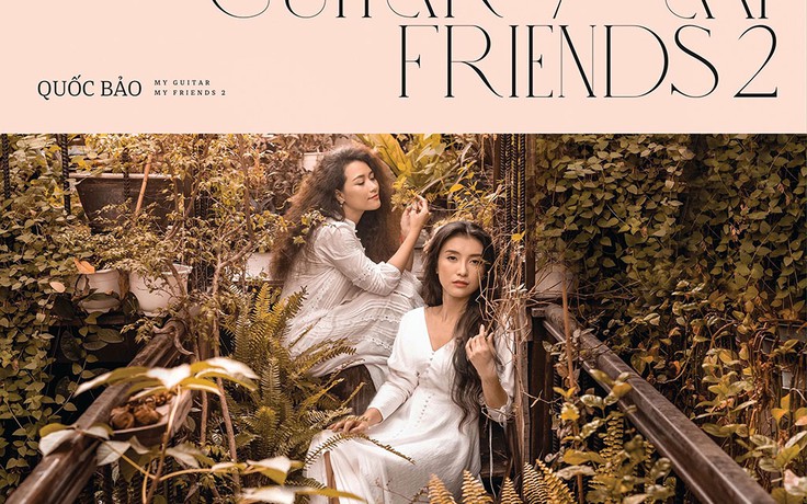 'My guitar my friends 2' của nhạc sĩ Quốc Bảo