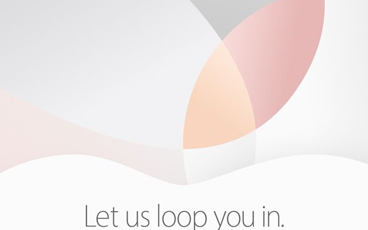 Apple gửi thư mời ra mắt iPhone SE vào ngày 21.3
