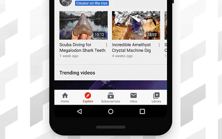 YouTube cho Android và iOS thêm thẻ Explore