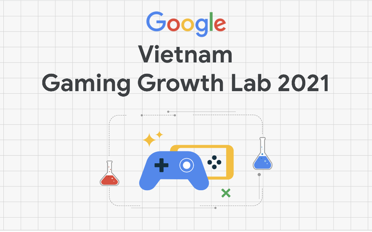 32 studio game tại Việt Nam tốt nghiệp Google Gaming Growth Lab 2021