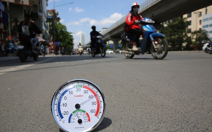 Chuyên gia khí hậu giải thích vì sao Hà Nội nóng 60 độ C?