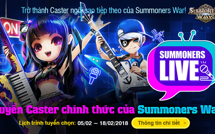 Summoners War rầm rộ tuyển Caster người Việt trên khắp mạng xã hội