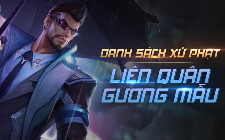 Game Thủ Liên Quân Mobile 'khóc ròng' vì bị phạt nặng