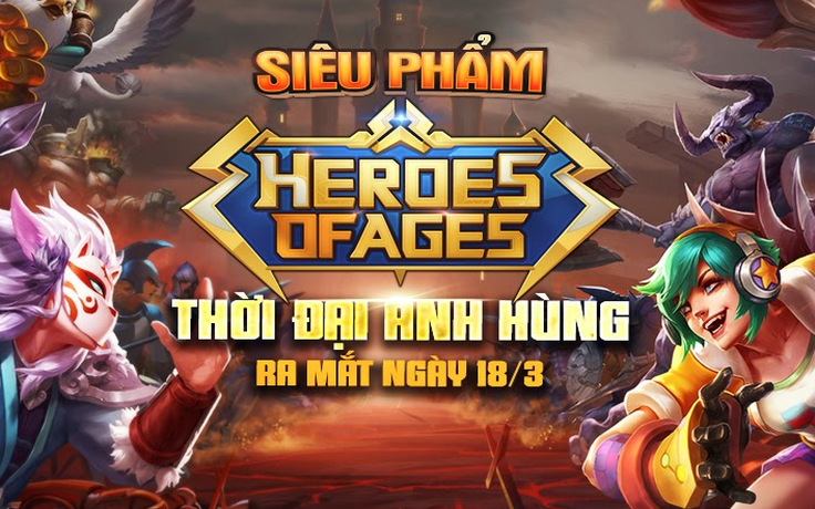 VTC Game chính thức ra mắt sản phẩm Heroes of Ages