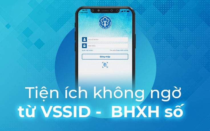 Tiện ích không ngờ từ VssID - BHXH số