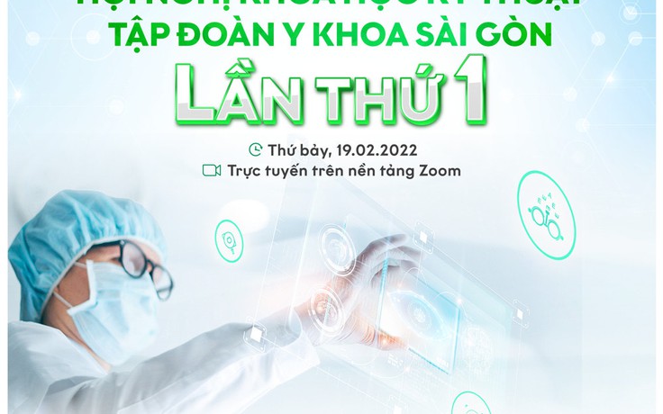 Tập đoàn Y khoa Sài Gòn tổ chức thành công Hội nghị khoa học trực tuyến