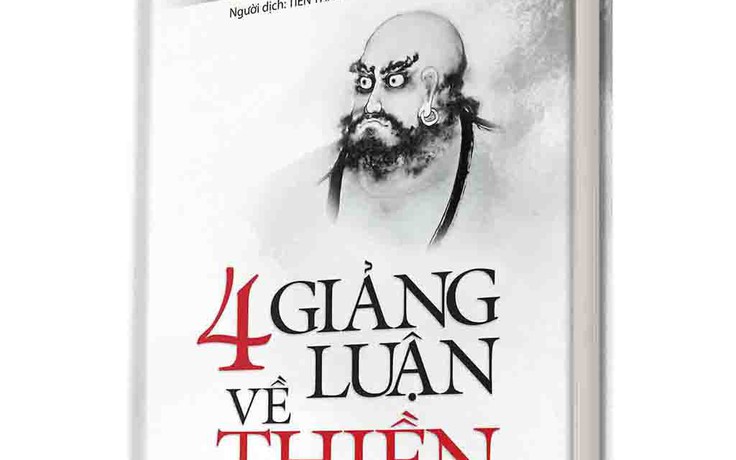 '4 giảng luận về thiền' của Bồ Đề Đạt Ma