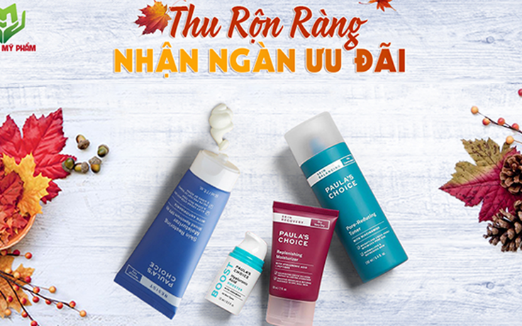 Tháng 9 thu sang rộn ràng, đón ngay khuyến mãi ‘vàng’ đến từ Paula’s Choice Skincare