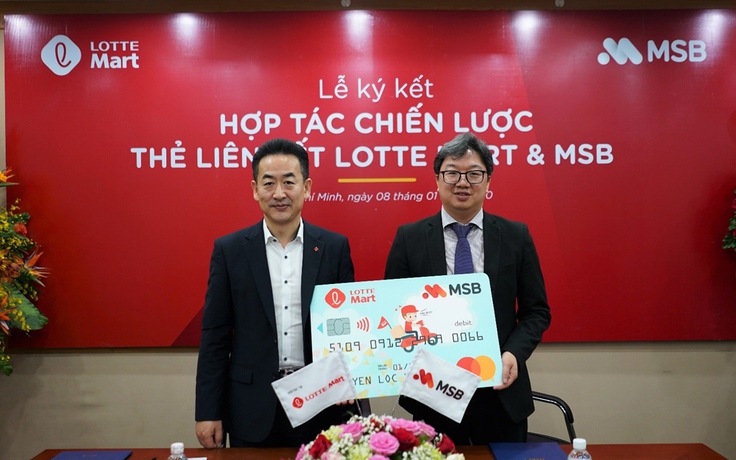 Ngân hàng MSB và LOTTE Mart tái ký kết hợp tác, nâng cấp thẻ MSB - LOTTE Mart