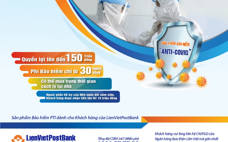 LienVietPostbank triển khai gói bảo hiểm ANTI - COVID