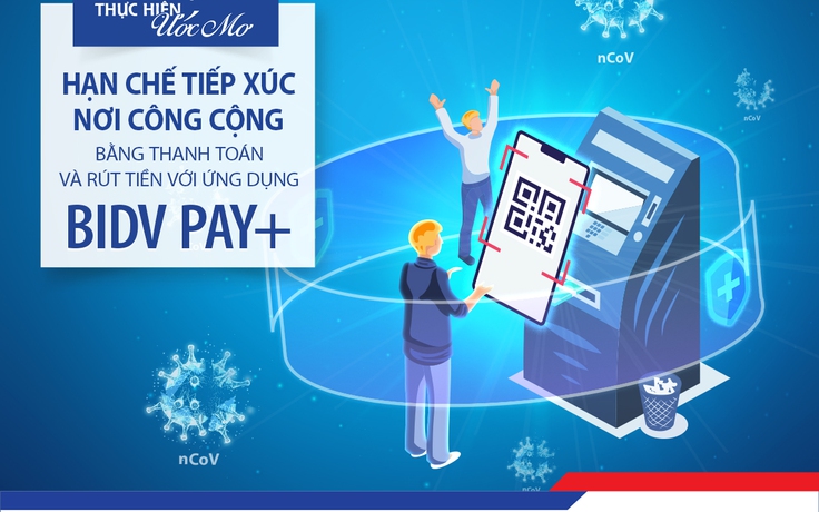 3 lý do nên cài đặt ngay ứng dụng BIDV Pay+