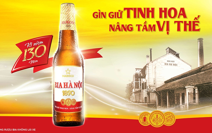 Bia Hà Nội - Kết tinh lịch sử ‘Gìn giữ tinh hoa - Nâng tầm vị thế’