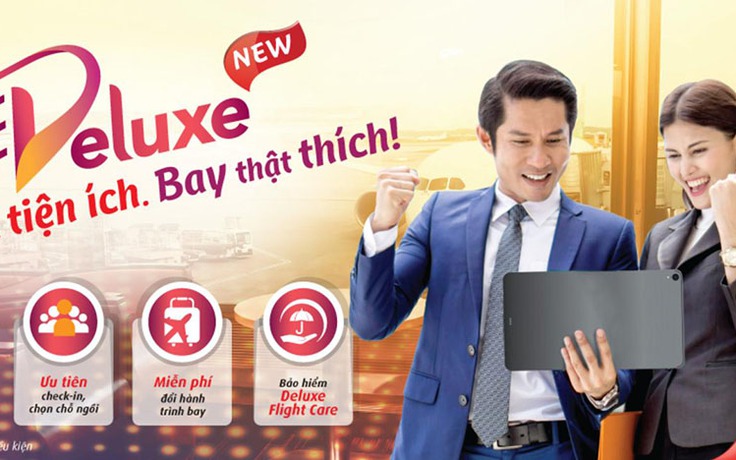 Tưng bừng ra mắt vé Deluxe, Vietjet khuyến mãi 50% giá vé toàn mạng bay