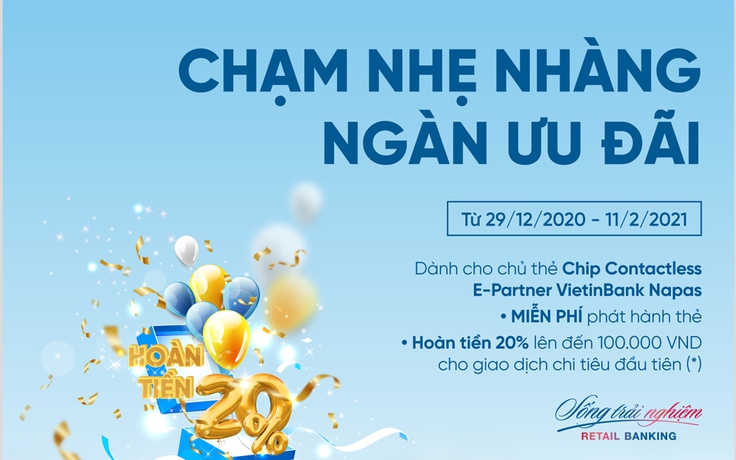 Chạm nhẹ nhàng - Ngàn ưu đãi cùng thẻ VietinBank