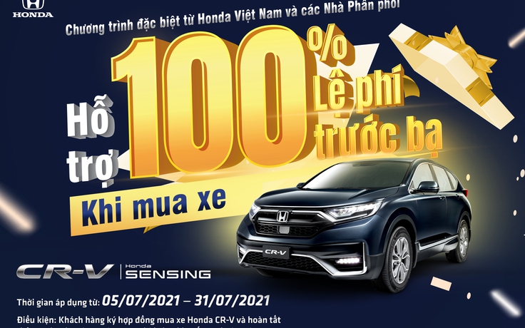 Hỗ trợ 100% lệ phí trước bạ cho khách hàng mua Honda CR-V trong tháng 7