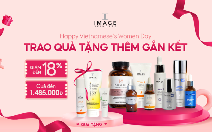 Happy Vietnamese Women's Day: Image Skincare trao quà tặng thêm gắn kết tới 1.4850.000 đồng