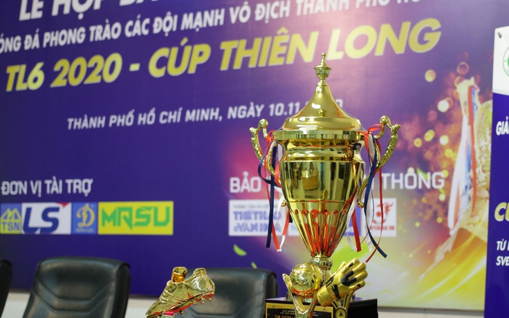 Nhiều nguồn lực ở V-League tìm về giải phủi số 1 Sài thành- Cúp Thiên Long