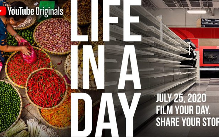 'Life in a day' 2020: YouTube khuyến khích hàng triệu người làm phim