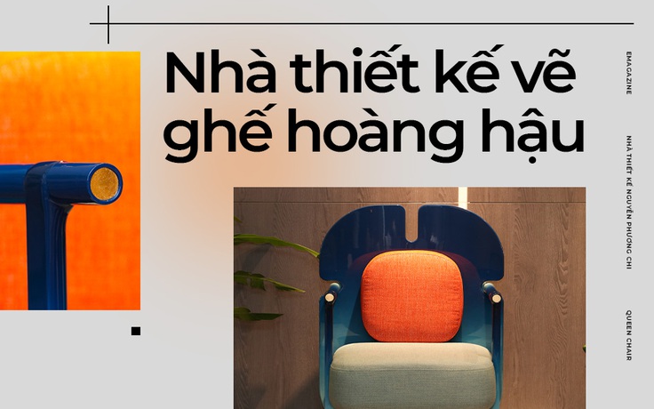 Nhà thiết kế vẽ ghế hoàng hậu