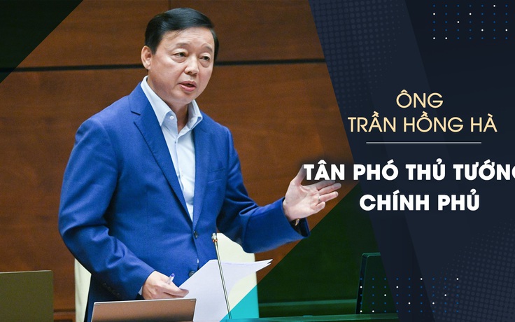 Quá trình công tác của ông Trần Hồng Hà - Tân Phó thủ tướng Chính phủ