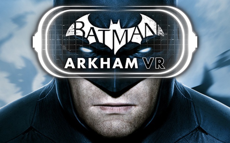 Game thủ PC sắp được nhập vai Batman trong thế giới thực tế ảo