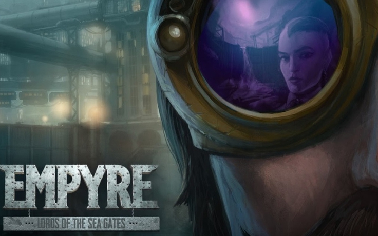 Game nhập vai Empyre: Lords of the Sea Gates 'lên kệ' Steam