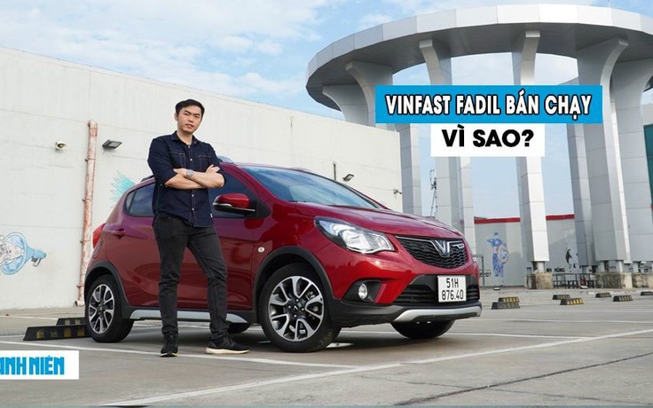 Vì sao VinFast Fadil vẫn bán chạy nhất phân khúc?