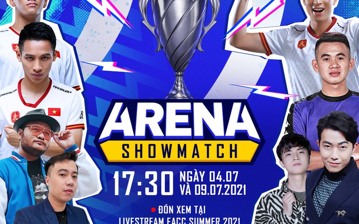 Cris Devil Gamer, Hùng Dũng cùng dàn tuyển thủ Việt Nam góp mặt Arena Showmatch của FIFA Online 4