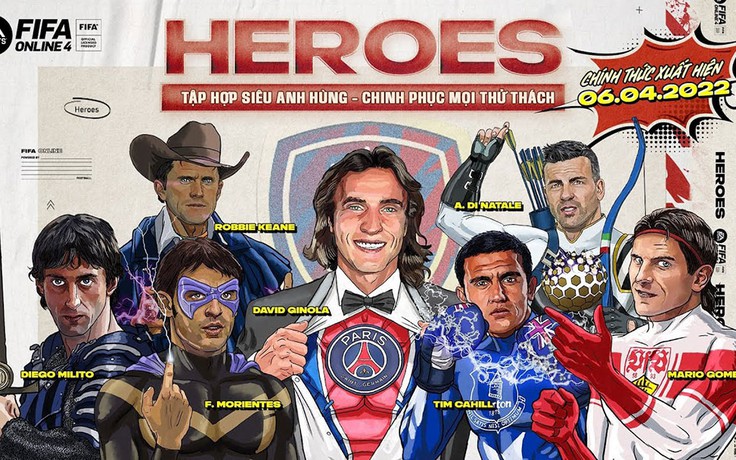 Mùa thẻ Heroes mới của FIFA Online 4 có gì hấp dẫn?