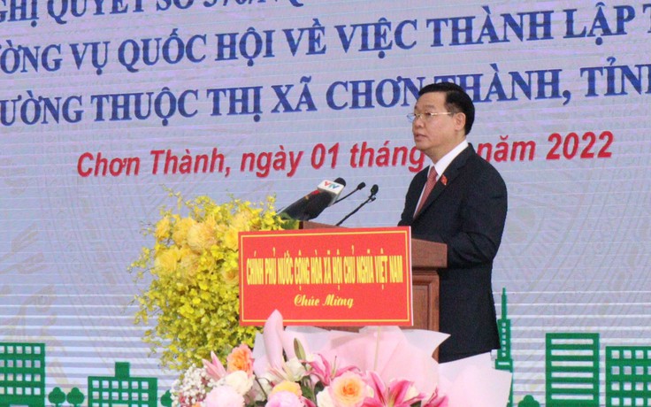 Chủ tịch Quốc hội Vương Đình Huệ: Chơn Thành cần coi việc phát triển nhân lực là then chốt