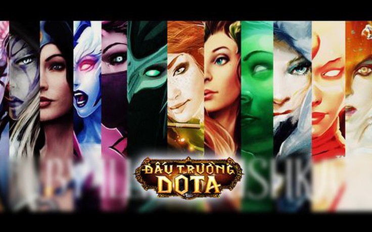 Đấu trường Dota chia tay game thủ Việt