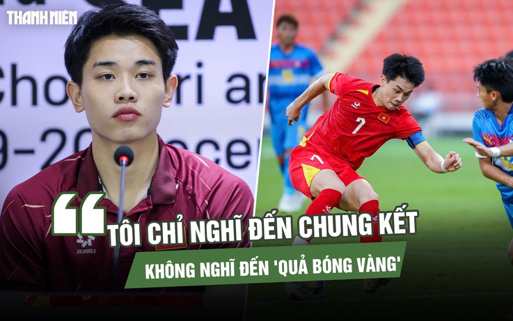 Đình Bắc: Tôi chỉ nghĩ đến chung kết, không nghĩ đến 'Quả bóng vàng'