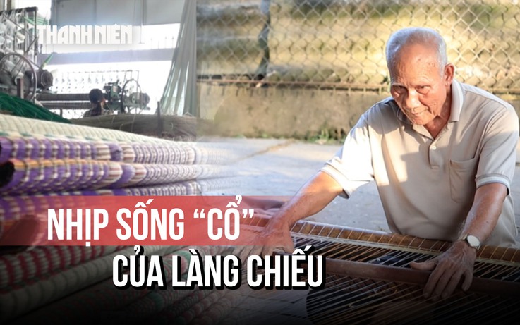 Người dệt chiếu tay cuối cùng ở làng chiếu Định Yên