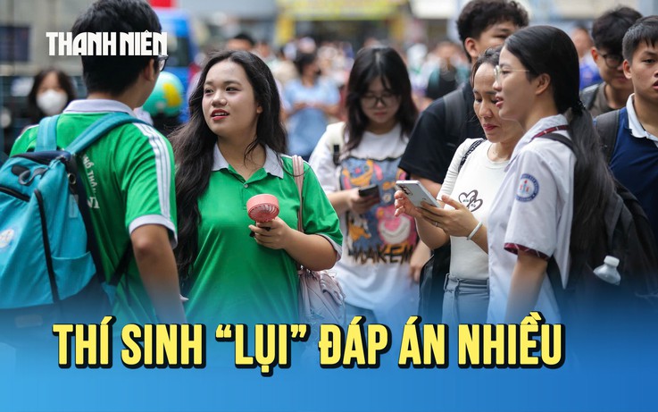 Đề thi đánh giá năng lực đợt 2: Tiếng Việt đánh đố, toán nặng tư duy khiến thí sinh 'lụi' đáp án nhiều
