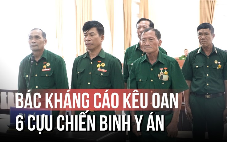 Vụ 6 cựu chiến binh kêu oan: Một chi tiết không được nhắc trong phần tuyên án