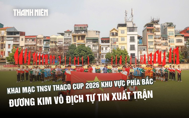 Khai mạc TNSV THACO cup 2026 khu vực phía bắc: Đương kim vô địch tự tin xuất trận