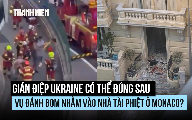 Monaco nghi ngờ ai tiến hành vụ đánh bom nhà tài phiệt Ukraine?