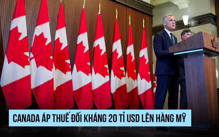 Canada áp thuế 'đáp trả từng đồng' lên hàng Mỹ sau quyết định của ông Trump