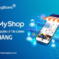 KienlongBank ra mắt MyShop: Quản lý tài chính ưu việt cho chủ cửa hàng bán lẻ