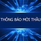Thông báo mời thầu