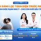 Khám và sàng lọc trước mang thai: Chủ động chuẩn bị, an tâm đón con