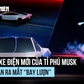Xem xe điện mới của tỉ phú Musk có màn ra mắt 'bay bổng'
