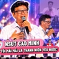 NSƯT Cao Minh: ‘Tôi mãi mãi là thanh niên yêu nước’