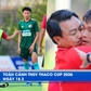 TNSV THACO Cup 2026 ngày 18.3: Đương kim vô địch và á quân đều dừng bước trước bán kết