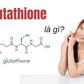 Công dụng hoạt chất glutathione: Giúp mờ nám, da sáng bật 2 tone