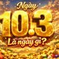 Hôm nay 10.3 là ngày gì mà nhiều người quan tâm, ngày mấy theo lịch âm?