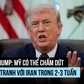 Ông Trump: Mỹ có thể chấm dứt cuộc chiến trong 2-3 tuần, không cần Iran thỏa thuận