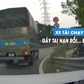 Xe tải cố tình tạt đầu ô tô con, gây va chạm rồi bỏ chạy