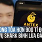 Vụ Shark Bình lừa đảo qua tiền số Antex: Công an phong tỏa hơn 900 tỉ đồng