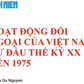 Bí quyết ôn thi tốt nghiệp THPT đạt điểm cao: Lịch sử đối ngoại của Việt Nam
